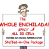 Man holding a sign that says Whole Enchilada Spicy